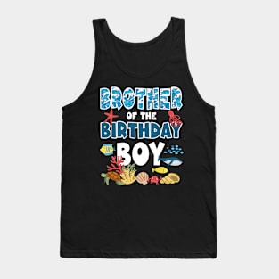 Brother Of The Birthday Boy Funny Big Brother Birthday Tank Top